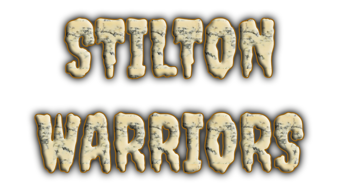 STILTON WARRIORS